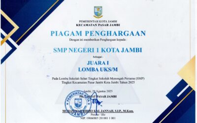 SMP Negeri 001 Jambi Raih Juara 1 Lomba UKS/M Tingkat Kecamatan Pasar Jambi Tahun 2025